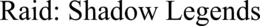RAID: SHADOW LEGENDS trademark