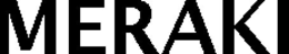 MERAKI trademark