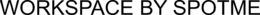 WORKSPACE BY SPOTME trademark