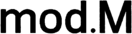 MOD.M trademark
