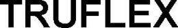 TRUFLEX trademark