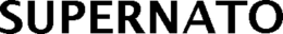 SUPERNATO trademark