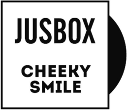 JUSBOX CHEEKY SMILE trademark