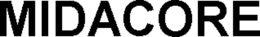 MIDACORE trademark