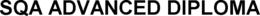 SQA ADVANCED DIPLOMA trademark