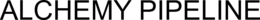 ALCHEMY PIPELINE trademark