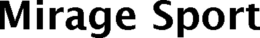 MIRAGE SPORT trademark