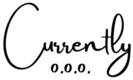 CURRENTLY O.O.O. trademark
