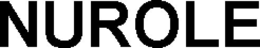 NUROLE trademark