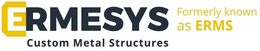 ERMESYS CUSTOM METAL STRUCTURES FORMERLY KNOWN AS ERMS trademark