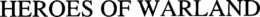 HEROES OF WARLAND trademark