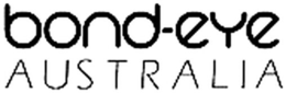 BOND-EYE AUSTRALIA trademark