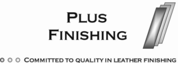 PLUS FINISHING COMMITTED TO QUALITY IN LEATHER FINISHING trademark