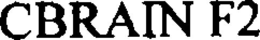 CBRAIN F2 trademark