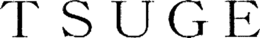 TSUGE trademark