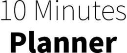 10 MINUTES PLANNER trademark