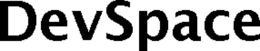 DEVSPACE trademark