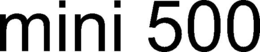 MINI 500 trademark