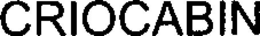 CRIOCABIN trademark