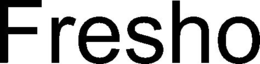 FRESHO trademark