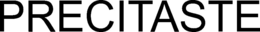 PRECITASTE trademark