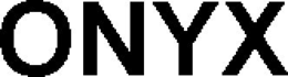ONYX trademark