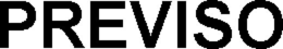 PREVISO trademark