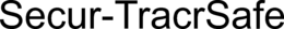 SECUR-TRACRSAFE trademark