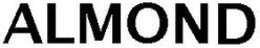 ALMOND trademark