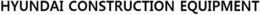 HYUNDAI CONSTRUCTION EQUIPMENT trademark