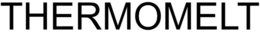 THERMOMELT trademark