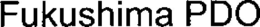 FUKUSHIMA PDO trademark