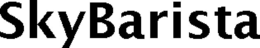 SKYBARISTA trademark