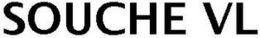 SOUCHE VL trademark