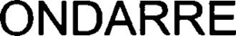 ONDARRE trademark
