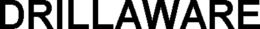 DRILLAWARE trademark