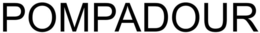 POMPADOUR trademark