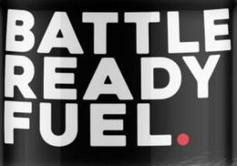 BATTLE READY FUEL. trademark
