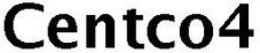 CENTCO4 trademark
