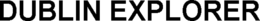 DUBLIN EXPLORER trademark