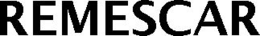REMESCAR trademark