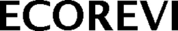 ECOREVI trademark