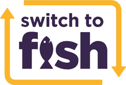 SWITCH TO FISH trademark