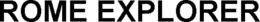ROME EXPLORER trademark