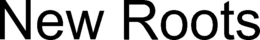 NEW ROOTS trademark