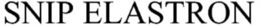 SNIP ELASTRON trademark