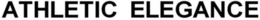 ATHLETIC ELEGANCE trademark