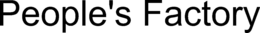 PEOPLE'S FACTORY trademark