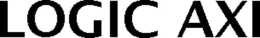 LOGIC AXI trademark