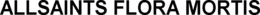 ALLSAINTS FLORA MORTIS trademark